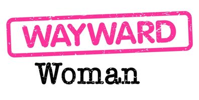 The Wayward Woman